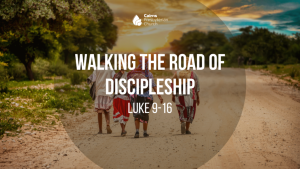 Walking the Road to Discipleship